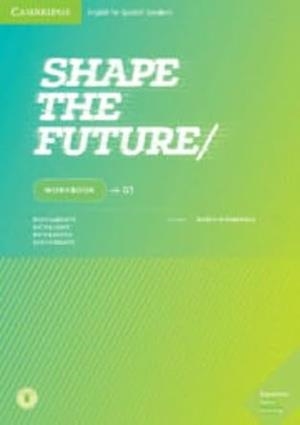 SHAPE THE FUTURE LEVEL 1 WORKBOOK | 9788490368985