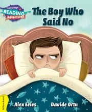 BOY WHO SAID NO, THE | 9781108400770