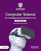 CAMBRIDGE INTERNATIONAL AS AND A LEVEL. COMPUTER SCIENCE. COURSEBOOK | 9781108733755