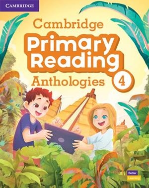 CAMBRIDGE PRIMARY READING ANTHOLOGIES LEVEL 4 STUDENT'S BOOK WITH ONLINE AUDIO | 9781108861021 | VARIOS AUTORES