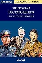 EUROPEAN DICTATORSHIPS, THE : HITLER, STALIN, MUSSOLINI | 9780521776059
