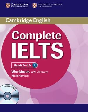COMPLETE IELTS BANDS 5-6.5 WORKBOOK WITH ANSWERS WITH AUDIO CD | 9781107401976 | HARRISON, MARK