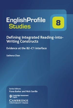 DEFINING INTEGRATED READING-INTO-WRITING CONSTRUCTS | 9781108442411 | HEYDERMAN, EMMA / MAY, PETER