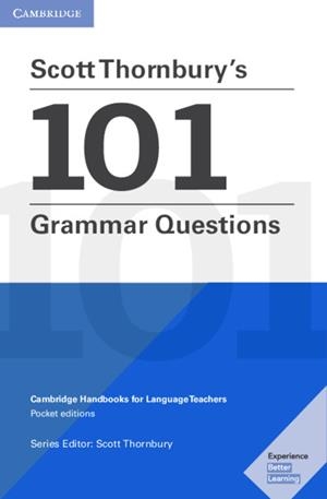 SCOTT THORNBURY'S 101 GRAMMAR QUESTIONS | 9781108701457 | THORNBURY, SCOTT