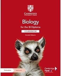 BIOLOGY FOR THE IB DIPLOMA COURSEBOOK WITH DIGITAL ACCESS | 9781009039680
