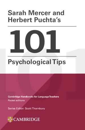 SARAH MERCER AND HERBERT PUCHTA'S 101 PSYCHOLOGICAL TIPS | 9781009343701 | MERCER, SARAH / PUCHTA, HERBERT / THORNBURY, SCOTT