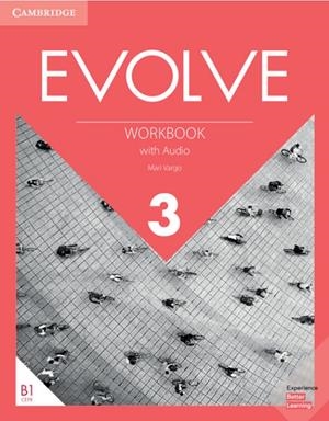EVOLVE LEVEL 3 WORKBOOK WITH AUDIO | 9781108409001 | VARGO, MARI