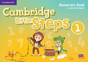 CAMBRIDGE LITTLE STEPS LEVEL 1 NUMERACY BOOK | 9781108706742 | PEIMBERT, LORENA