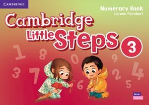 CAMBRIDGE LITTLE STEPS LEVEL 3 NUMERACY BOOK | 9781108706766 | PEIMBERT, LORENA