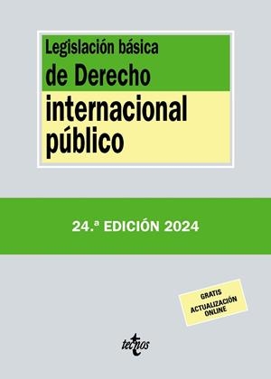 LEGISLACIÓN BÁSICA DE DERECHO INTERNACIONAL PÚBLICO | 9788430990955 | EDITORIAL TECNOS