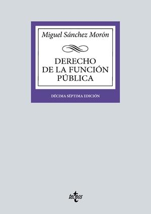 DERECHO DE LA FUNCIÓN PÚBLICA | 9788430990511 | SÁNCHEZ MORÓN, MIGUEL