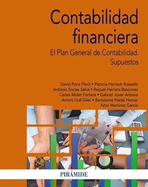 CONTABILIDAD FINANCIERA | 9788436849653 | SOCÍAS SALVÁ, ANTONIO / PONS FLORIT, DAVID / HORRACH ROSELLÓ, PATRICIA / HERRANZ BASCONES, RAQUE