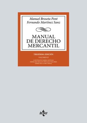 MANUAL DE DERECHO MERCANTIL | 9788430990528 | BROSETA PONT, MANUEL / MARTÍNEZ SANZ, FERNANDO
