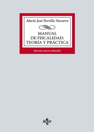MANUAL DE FISCALIDAD : TEORÍA Y PRÁCTICA | 9788430990610 | PORTILLO NAVARRO, MARÍA JOSÉ