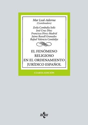 FENÓMENO RELIGIOSO EN EL ORDENAMIENTO JURÍDICO ESPAÑOL, EL | 9788430990795 | LEAL-ADORNA, MAR / COMBALÍA SOLÍS, ZOILA / CRUZ DÍAZ, JOSÉ / PÉREZ MADRID, FRANCISCA / ROSSELL GRANA