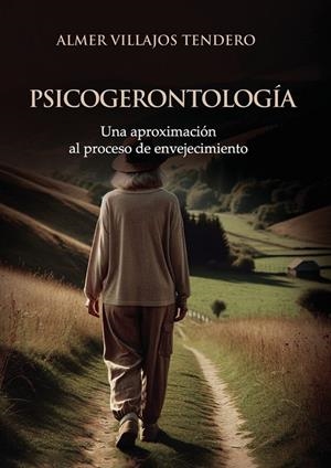 PSICOGERONTOLOGÍA | 9791435642675 | VILLAJOS TENDERO, ALMER