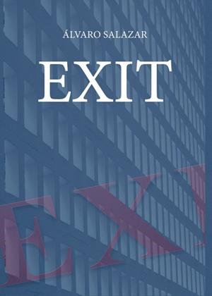 EXIT | 9790543809055 | SALAZAR AGUSTINO, ÁLVARO