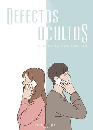 DEFECTOS OCULTOS | 9788418109775 | CASERO PACHECO, ANDREA