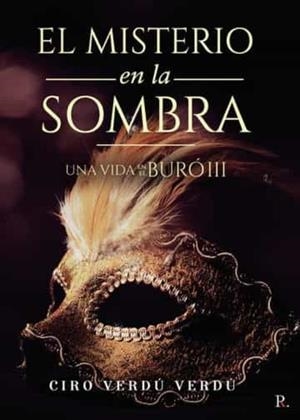 MISTERIO EN LA SOMBRA, EL | 9788419342379 | VERDÚ VERDÚ, CIRO