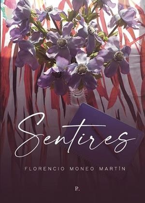 SENTIRES | 9788419074591 | MONEO MARTÍN, FLORENCIO