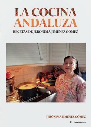 COCINA ANDALUZA, LA | 9798851136511 | JIMÉNEZ GÓMEZ, JERÓNIMA