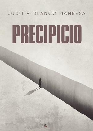 PRECIPICIO. L'APPEL DU VIDE | 9788419537133 | BLANCO, JUDIT V.
