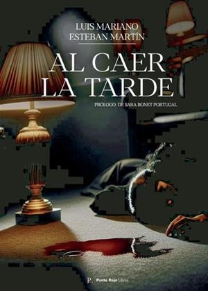 AL CAER LA TARDE | 9794497800410 | ESTEBAN MARTÍN, LUIS MARIANO