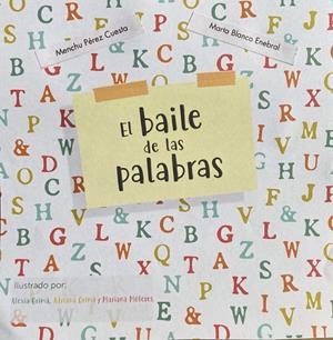 BAILE DE LAS PALABRAS, EL | 9788418926358 | BLANCO ENEBRAL, MARTA