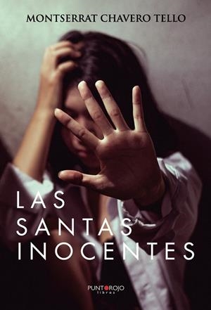 SANTAS INOCENTES, LAS | 9788418161896 | CHAVERO TELLO, MONTSERRAT