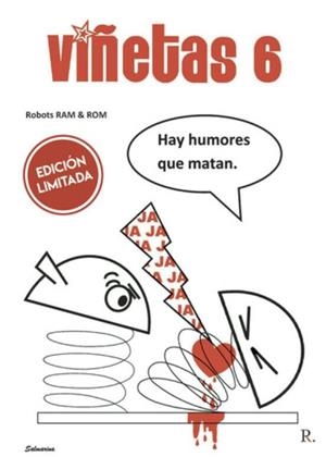 VIÑETAS 6 - ROBOTS RAM Y ROM | 9788419465375 | SALMARINA