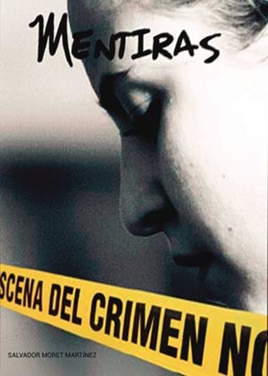 MENTIRAS | 9798866032150 | MORET MARTÍNEZ, SALVADOR