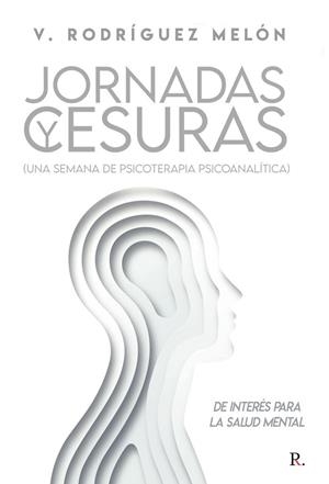 JORNADAS Y CESURAS | 9788419504333 | RODRÍGUEZ MELÓN, VALENTÍN