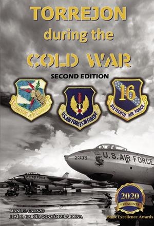 TORREJÓN DURING THE COLD WAR | 9788418074561 | CARAZO , MANUEL