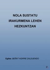 NOLA SUSTATU IRAKURMENA LEHEN HEZKUNTZAN | 9788419504500 | AGIRRE ZALDUENDO, BEÑAT