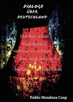 DIALOGE ÜBER DEUTSCHLAND | 9798852000408 | MENDOZA CASP, PABLO