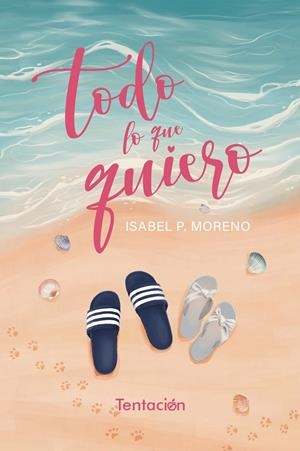 TODO LO QUE QUIERO | 9788412824551 | MORENO, ISABEL P.