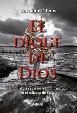 DIQUE DE DIOS, EL | 9788410688469 | POUS, SALVADOR F.