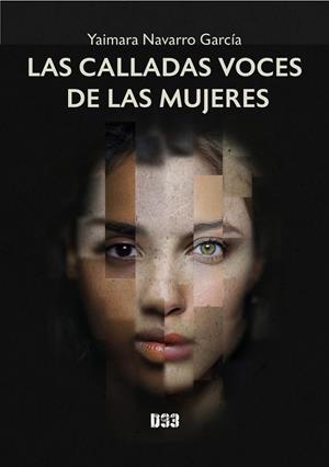 CALLADAS VOCES DE LAS MUJERES, LAS | 9788419997456 | NAVARRO GARCIA, YAIMARA