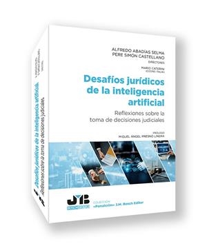 DESAFIOS JURIDICOS DE LA INTELIGENCIA ARTIFICIAL | 9788410044784 | ABADIAS SELMA, ALFREDO / SIMON CASTELLANO, PERE