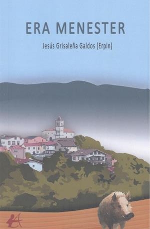 ERA MENESTER | 9788410400160 | GRISALEÑA GALDOS (ERPIN), JESÚS