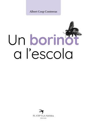 BORINOT A L'ESCOLA, UN | 9788419476234 | COSP, ALBERT