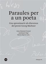 PARAULES PER A UN POETA | 9788491689997 | MONTANÉ FORASTÉ, ANNA / JANÉ-LLIGÉ, JORDI / SIGUAN, MARISA