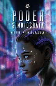 PODER SIMBIÓCRATA | 9788419293497 | VALENZUELA,VÍCTOR
