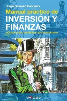 MANUAL PRÁCTICO DE INVERSIÓN Y FINANZAS | 9788410175167 | GUZMAN CASCALES, DIEGO