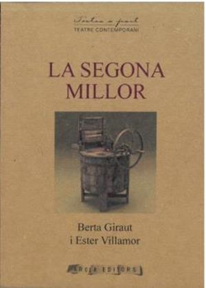 SEGONA MILLOR, LA | 9788412785586 | GIRAUT, BERTA / VILLAMOR, ESTER