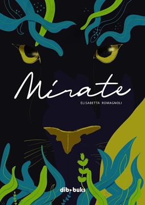 MIRATE | 9788418266218 | ROMAGOLI, ELISABETTA