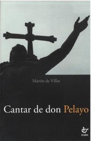 CANTAR DE DON PELAYO | 9788419358806 | DE VILLAR, MARTIN