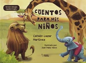 CUENTOS PARA MIS NIÑOS | 9788410601222 | LAZAR MARTÍNEZ, CATALIN