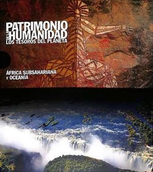PATRIMONIO DE LA HUMANIDAD. ÁAFRICA SUBSAHARIANA Y OCEANIA | 9788419909718 | AA.EE