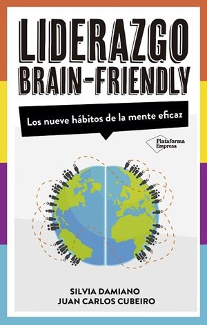 LIDERAZGO BRAIN-FRIENDLY | 9788418285431 | DAMIANO, SILVIA / CUBEIRO, JUAN CARLOS